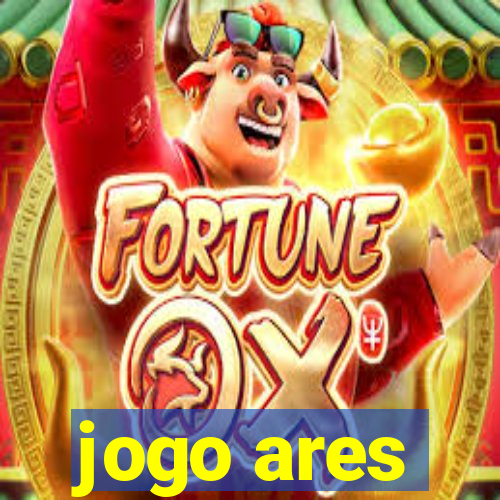 jogo ares